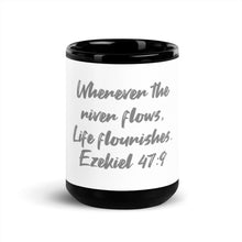 Load image into Gallery viewer, The river of God Black Glossy Mug
