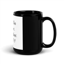 Load image into Gallery viewer, The river of God Black Glossy Mug
